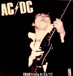 AC-DC : CBGB's Live 24.08.77
